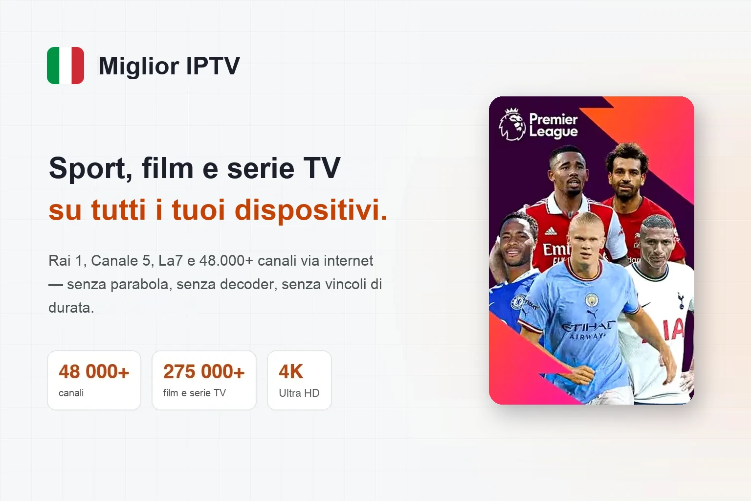 IPTV 4K senza sovrapprezzo: l'Ultra HD di Miglior IPTV Perché l'Ultra HD cambia il modo di guardare la TV